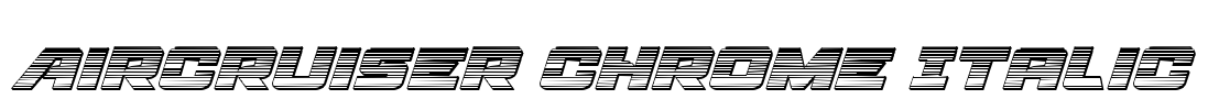 Aircruiser Chrome Italic
