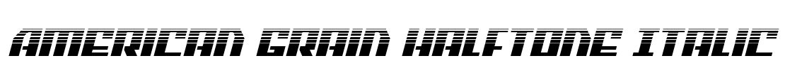 American Grain Halftone Italic
