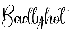 Badlyhot