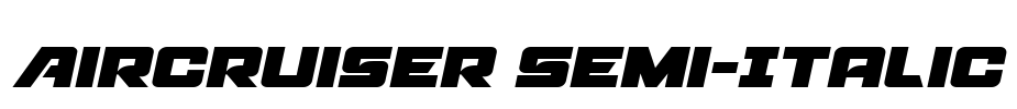 Aircruiser Semi-Italic 字体预览图