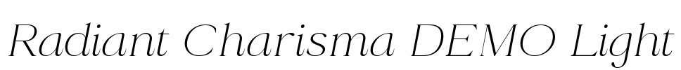 Radiant Charisma DEMO Light