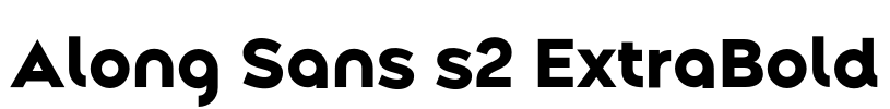 Along Sans s2 ExtraBold