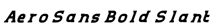 Aero Sans Bold Slant