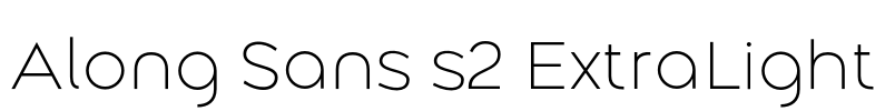 Along Sans s2 ExtraLight