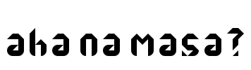 aha na masa?