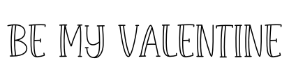 Be My Valentine