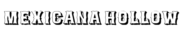 Mexicana Hollow