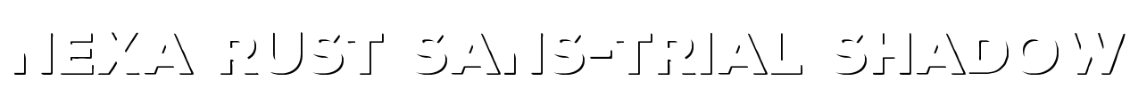 Nexa Rust Sans-Trial Shadow