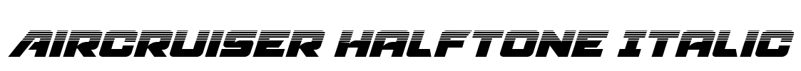 Aircruiser Halftone Italic