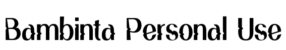Bambinta Personal Use 字体预览图