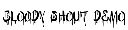Bloody Shout DEMO