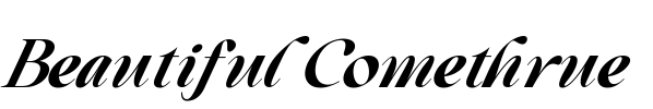 Beautiful Comethrue