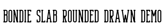 Bondie Slab Rounded Drawn Demo
