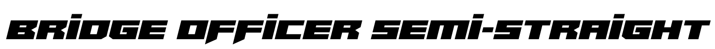 Bridge OFFicer Semi-Straight