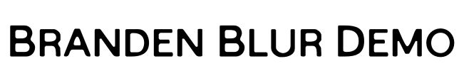 Branden Blur Demo