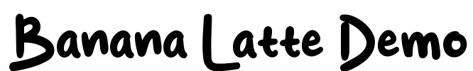 Banana Latte Demo