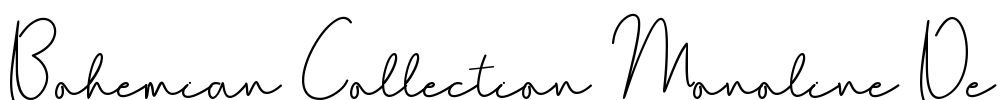 Bohemian Collection Monoline De