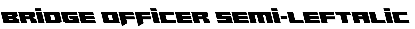 Bridge OFFicer Semi-Leftalic