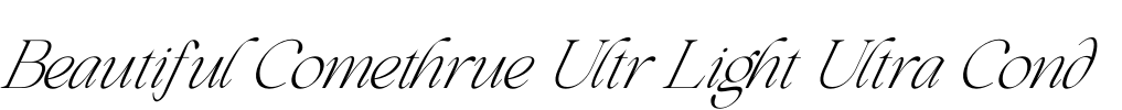 Beautiful Comethrue Ultr Light Ultra Cond