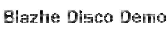 Blazhe Disco Demo