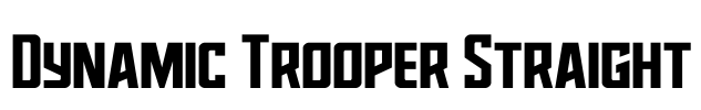 Dynamic Trooper Straight