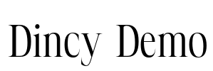 Dincy Demo