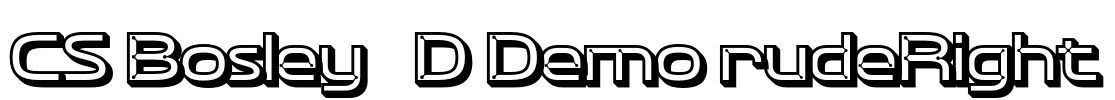 CS Bosley 3D Demo rudeRight