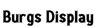 Burgs Display
