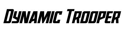 Dynamic Trooper