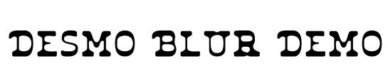 Desmo Blur Demo