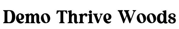 Demo Thrive Woods