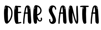 DEAR SANTA