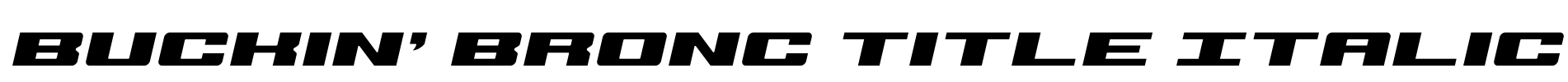 Buckin' Bronc Title Italic