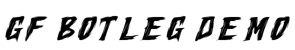 GF Botleg Demo
