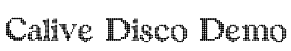 Calive Disco Demo