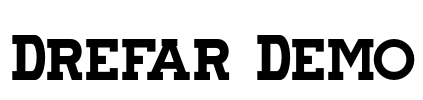 Drefar Demo