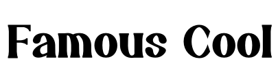 Famous Cool