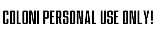 Coloni PERSONAL USE ONLY!