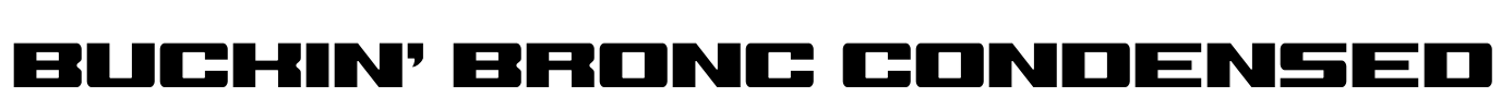 Buckin' Bronc Condensed