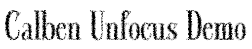 Calben Unfocus Demo