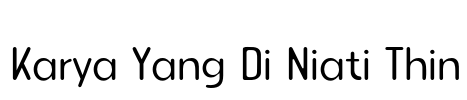 Karya Yang Di Niati Thin