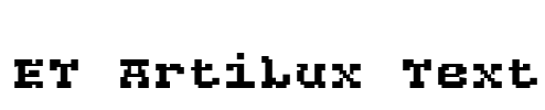 ET Artilux Text