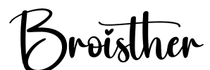 Broisther