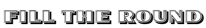 Fill The Round