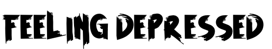 FEELING DEPRESSED