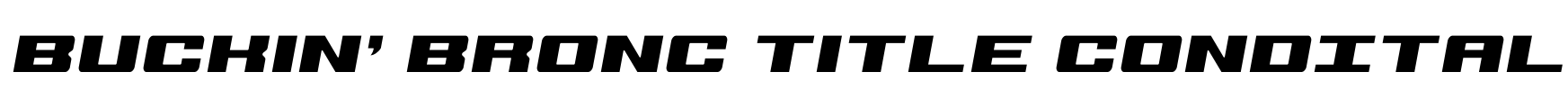 Buckin' Bronc Title CondItal