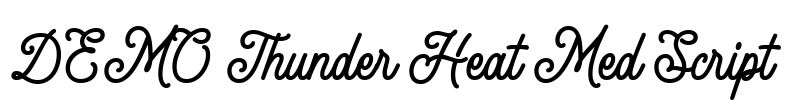 DEMO Thunder Heat Med Script