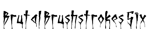 Brutal Brushstrokes Six