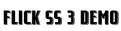 Flick SS 3 Demo