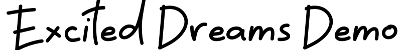Excited Dreams Demo